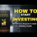 Investing for Beginners: A Step-by-Step Guide to Grow Your Wealth
